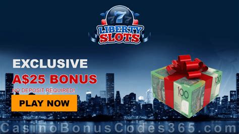 Liberty Slots $25 FREE Chip .